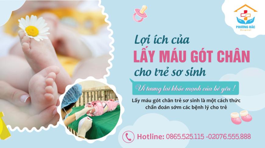 LẤY MÁU GÓT CHÂN CHO TRẺ SƠ SINH – MỘT CHẠM NHỎ, NGĂN NGỪA NGUY CƠ LỚN
