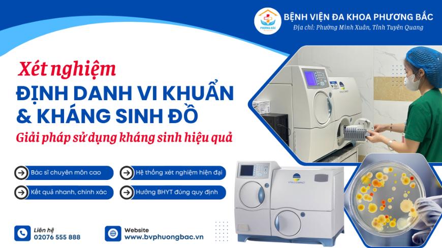 XÉT NGHIỆM ĐỊNH DANH VI KHUẨN VÀ KHÁNG SINH ĐỒ