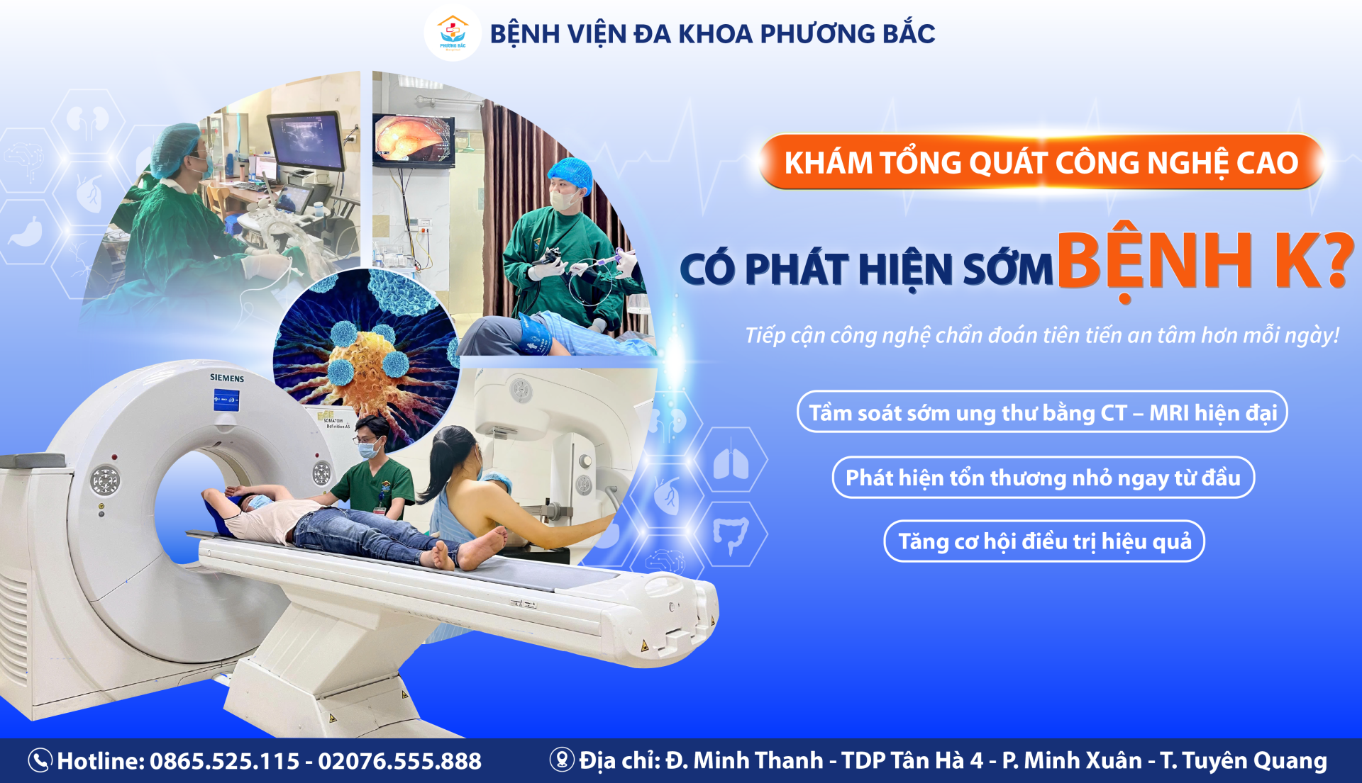 KHÁM TỔNG QUÁT CÔNG NGHỆ CAO – PHÁT HIỆN SỚM BỆNH K NGAY TỪ BAN ĐẦU