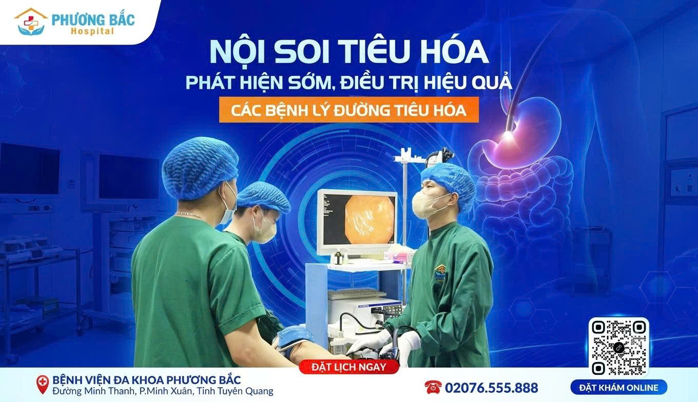 NỘI SOI TIÊU HÓA - PHÁT HIỆN SỚM, ĐIỀU TRỊ HIỆU QUẢ CÁC BỆNH LÝ ĐƯỜNG TIÊU HÓA