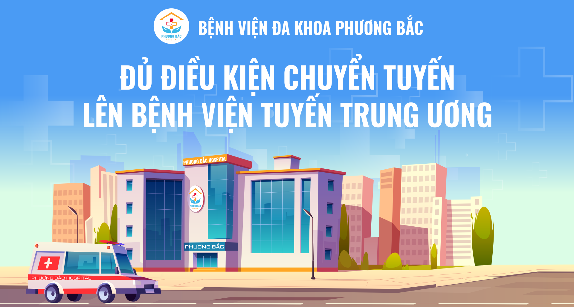 Giới Thiệu Bệnh Viện Đa Khoa Phương Bắc