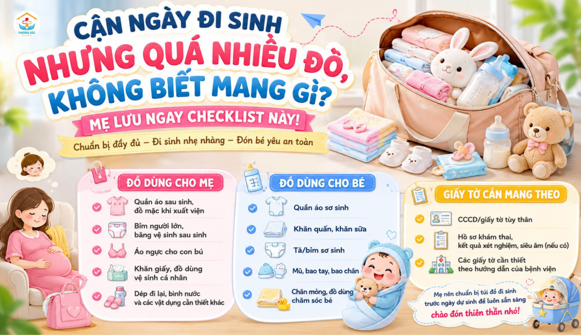 CẬN NGÀY ĐI SINH NHƯNG QUÁ NHIỀU ĐỒ, KHÔNG BIẾT MANG GÌ? MẸ LƯU NGAY CHECKLIST NÀY
