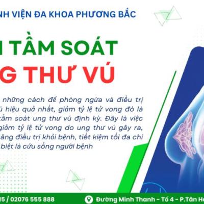 GÓI TẦM SOÁT UNG THƯ VÚ TẠI BỆNH VIỆN ĐA KHOA PHƯƠNG BẮC